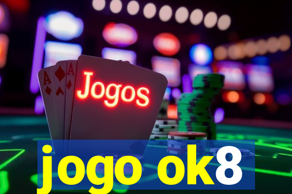 jogo ok8